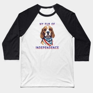 Beagle Funny USA Flag 4th of July Fur Of Independence Baseball T-Shirt
